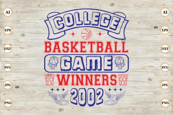 College Basketball Game Winners 2002 – A Designer’s Real-World Review for Client Projects