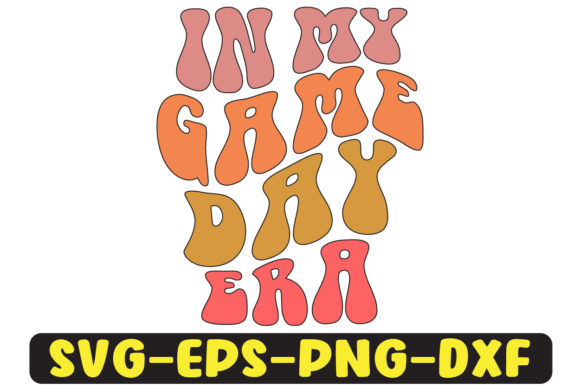 In My Game Day Era Png Sublimation Review