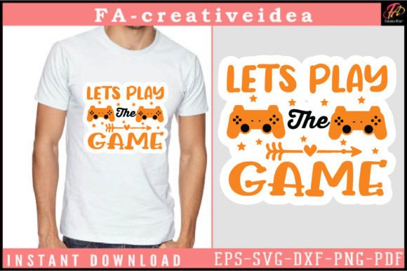 Let's Play the Game – A Fresh Graphic Design Asset for Crafts & Digital Sellers